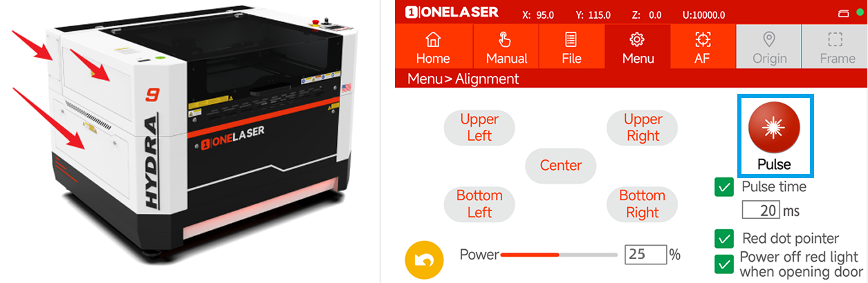 Hydra panel and pulse button used for laser alignment